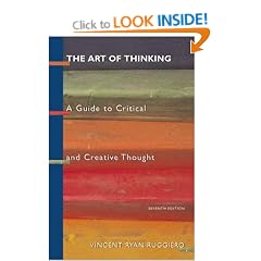 The Art of Thinking: A Guide to Critical and Creative Thought