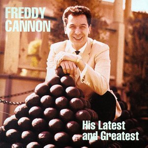 Freddy Cannon - Mega Jukebox Hits [Disc 6] - Zortam Music