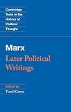 Marx: Later Political Writings