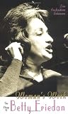 Woman`s Work: The Story Of Betty Friedan (Feminist Voices)