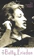 Woman's Work: The Story Of Betty Friedan (Feminist Voices)