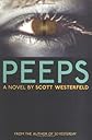 Peeps (Bccb Blue Ribbon Fiction Books (Awards))