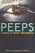 Peeps (Bccb Blue Ribbon Fiction Books (Awards))