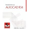 Introduction to Autocad R.14 (ESource) by Mark Dix and Paul Riley