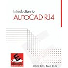 Click here to buy Introduction to Autocad R.14 (ESource) by  Mark Dix and Paul Riley.