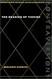 The Meaning of Yiddish