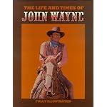 The Life and Times of John Wayne book cover