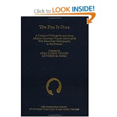 The Pen Is Ours: A Listing of Writings by and about African-American Women before 1910 with Secondary Bibliography to the Present
