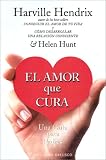 El Amor Que Cura the Love That Heals