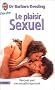 Le plaisir sexuel