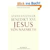 Jesus von Nazareth: Erster Teil. Von der Taufe im Jordan bis zur Verkl�rung