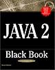 Java 2 Black Book