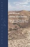 Senza Una Donna: Das Survival-Handbuch für allein erziehende Väter Image of Senza Una Donna: Das Survival-Handbuch für allein erziehende Väter