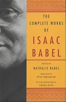 The Complete Works of Isaac Babel