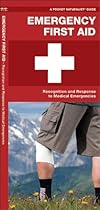 Emergency First Aid: Recognition and Response to Medical Emergencies (Pocket Tutor Series)