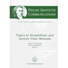Topics in Semidefinite and Interior-Point Methods (Fields Institute Communications, V. 18.)