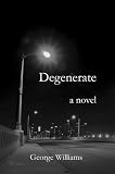 Degenerate