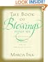 The Book of Blessings: A New Prayer Book for the Weekdays, the Sabbath, and the New Moon Festival