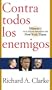 Contra todos los enemigos (Against All Enemies) (Spanish Edition)