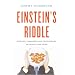 Einstein's Riddle: 50 Riddles, Puzzles, and Conundrums to Stretch Your Mind