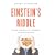Einstein's Riddle: 50 Riddles, Puzzles, and Conundrums to Stretch Your Mind