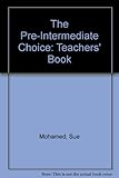 The pre-intermediate choice