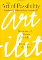 The Art of Possibility