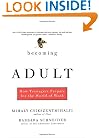 Becoming Adult: How Teenagers Prepare For The World Of Work
