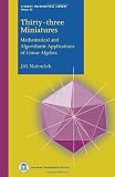 Thirty-three miniatures : mathematical and algorithmic applications of linear algebra