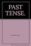Past tense : diaries