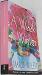 A Week in Winter (Reader's Digest Summer Escapes)