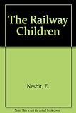 The railway children