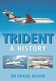 Trident : a history