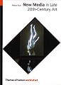 New Media in Late 20th-Century Art (World of Art)