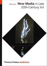 New Media in Late 20th-Century Art (World of Art)