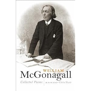 William McGonagall Collected Poems - Chris Hunt
