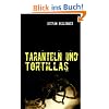 Taranteln und Tortillas: Reisegeschichten aus Mittelamerika
