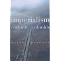 Imperialism Without Colonies