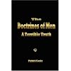 The Doctrines of Men: A Terrible Truth
