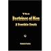 The Doctrines of Men: A Terrible Truth