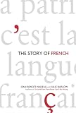 The Story of French