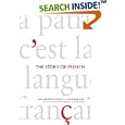 The Story of French
