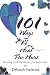 101 Ways To Heal The Hurt: Dealing with the death of a loved one