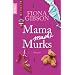 Mama macht Murks: Roman