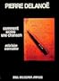 Partition : Comment �crire une chanson par Pierre Delanoe