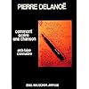Partition : Comment écrire une chanson par Pierre Delanoe