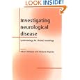 Investigating Neurological Disease: Epidemiology for Clinical Neurology by Albert Hofman and Richard Mayeux