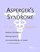 Book Asperger's Syndrome: A Medical Dictionary, Bibliography, and Annotated Research Guide to Internet References