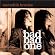 Bad Bad One