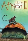 Tales of Africa II (Cover-To-Cover Timeless Classics)